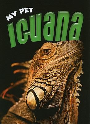 Iguana : my pet