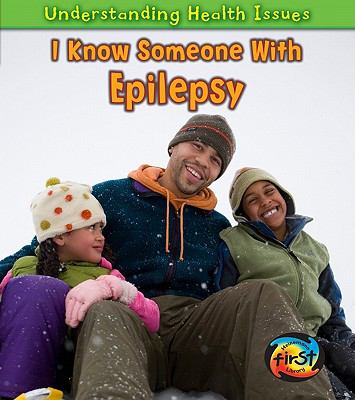 I know someone with epilepsy