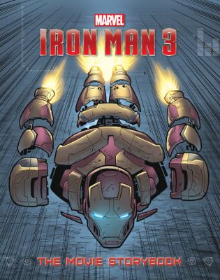 Iron Man 3 : the movie storybook