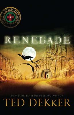 Renegade : lost book 3