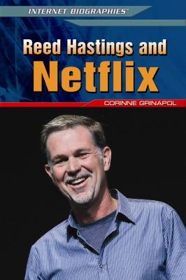 Reed Hastings and Netflix