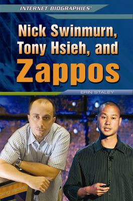 Nick Swinmurn and Tony Hsieh and Zappos