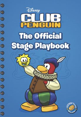 Disney Club Penguin : the official stage playbook