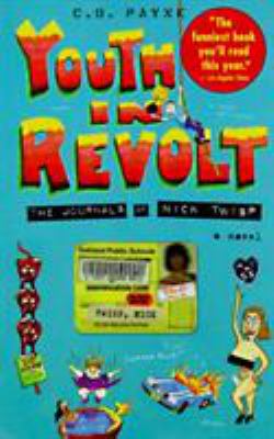 Youth in revolt : the journals of Nick Twisp