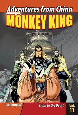 Monkey King. Vol. 11, Fight to the death /