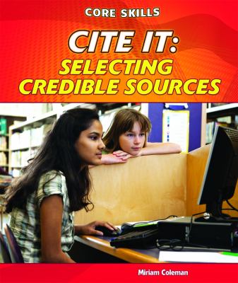 Cite it : selecting credible sources