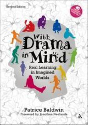 With drama in mind : real learning in imagined worlds