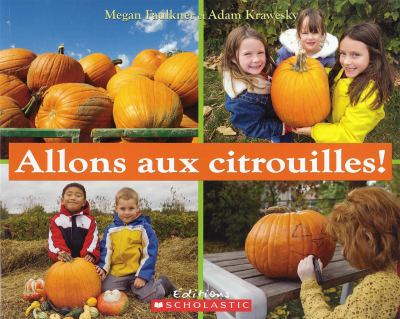 Allons aux citrouilles!