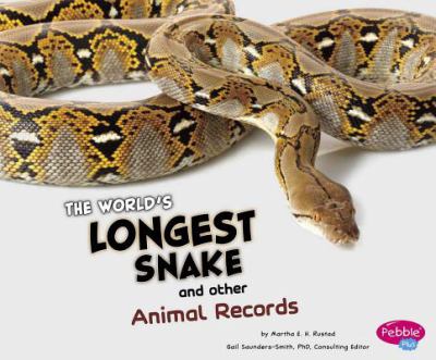 The world's longest snake and other animal records