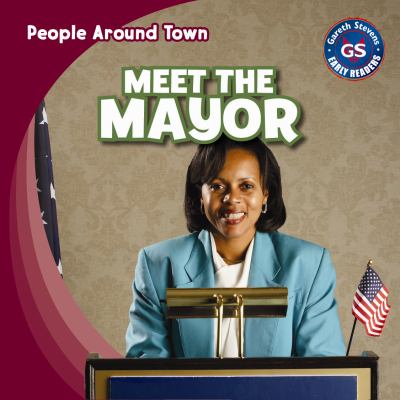 Meet the mayor