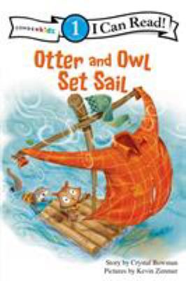 Otter and Owl set sail