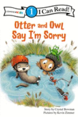 Otter and Owl say I'm sorry