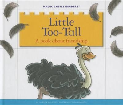 Little too-tall : a book about friendship