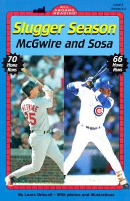 Slugger season : McGwire and Sosa