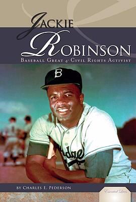 Jackie Robinson : baseball great & civil rights activist