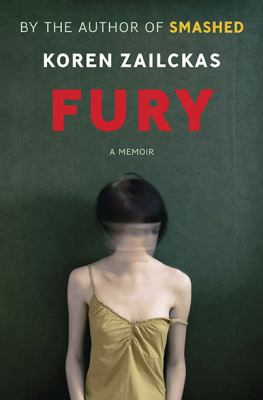 Fury : a memoir