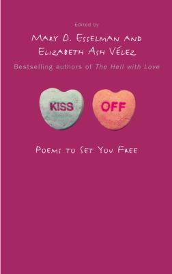 Kiss off : poems to set you free