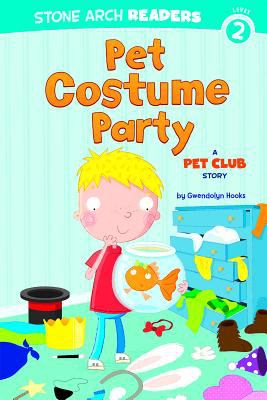 Pet costume party : a Pet Club story