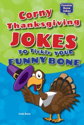 Corny Thanksgiving jokes to tickle your funny bone