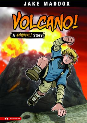 Volcano! : a survive! story