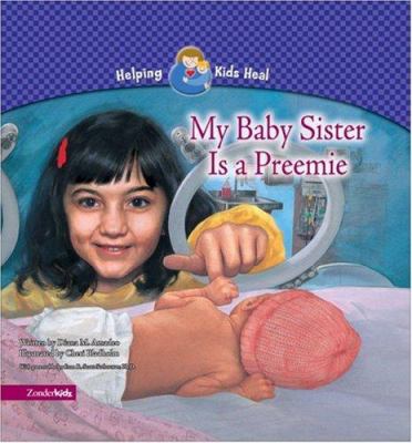 My baby sister is a preemie