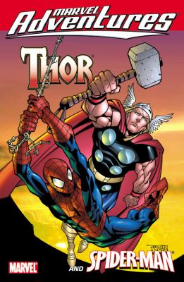 Thor and Spider-Man.