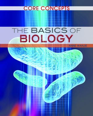 The basics of biology