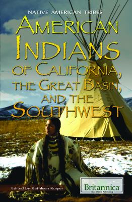 American Indians of California, the Great Basin, and the Southwest