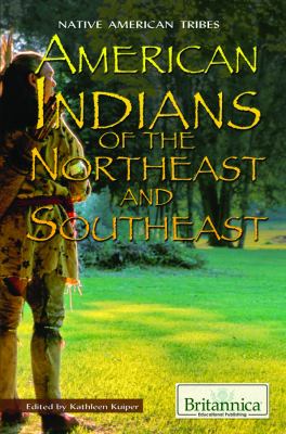 American Indians of the Northeast and Southeast