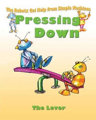 Pressing down : the lever