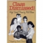 Class dismissed! : high school poems
