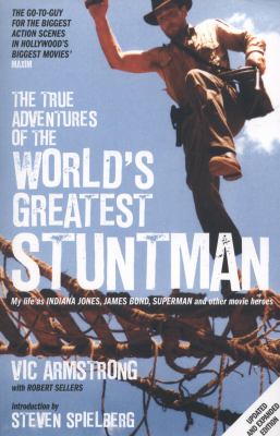 The true adventures of the world's greatest stuntman