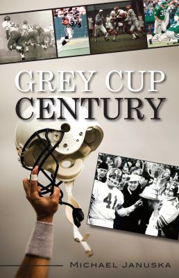 Grey Cup century