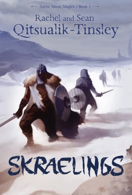 Skraelings : clashes in the old Arctic