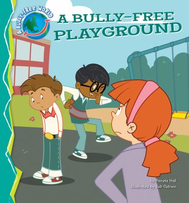 A bully-free playground