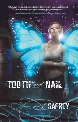 Tooth and nail