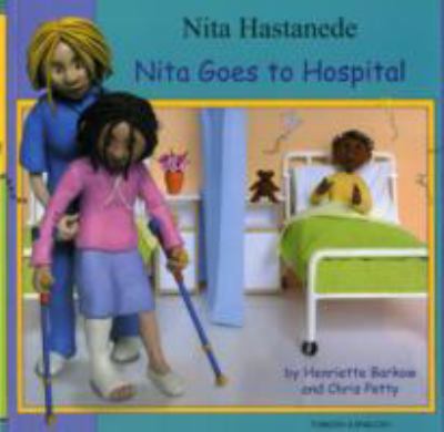 Nita goes to the hospital = Nita Shtrohet ne Spital