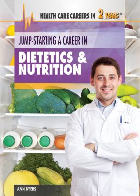 Jump-starting a career in dietetics & nutrition