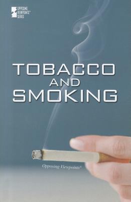 Tobacco and smoking / Kelly Wand, book editor.