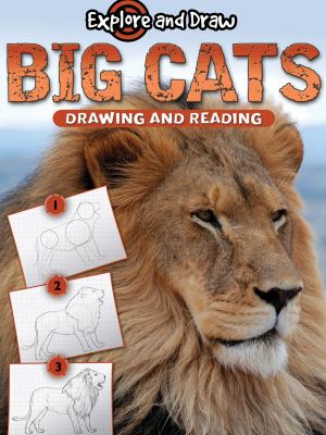 Big cats : drawing and reading
