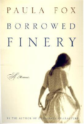 Borrowed finery : a memoir