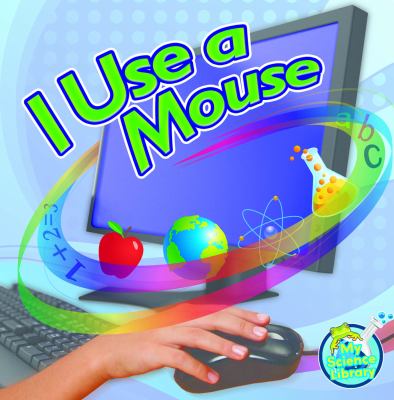 I use a mouse