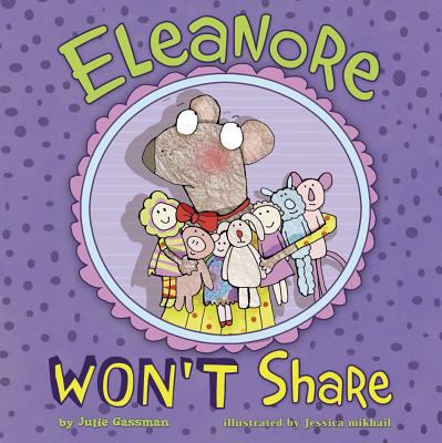 Eleanore won't share