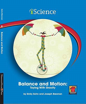 Balance and motion : toying with gravity