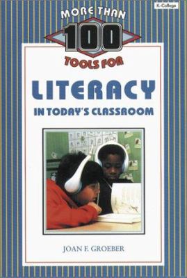 More than 100 tools for literacy in today's classroom