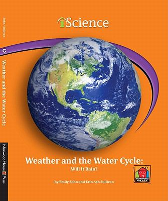 Weather and the water cycle : will it rain?