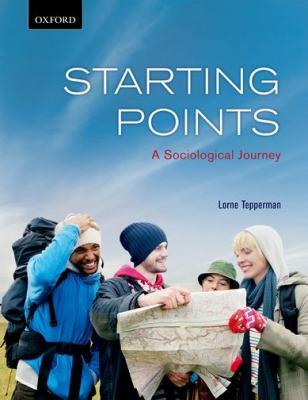 Starting points : a sociological journey