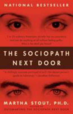 The sociopath next door : the ruthless versus the rest of us