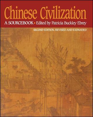 Chinese civilization : a sourcebook