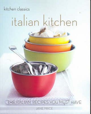 Italian kitchen : the Italian recipes you must have